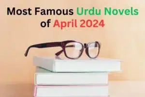 Most Famous Urdu Novels of September 2024