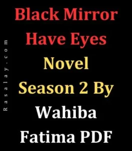 Black Mirror Have Eyes Season 2 By Wahiba Fatima