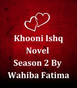 khooni ishq season 2 novel pdf