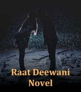 Raat Deewani Novel by Tania Tahir